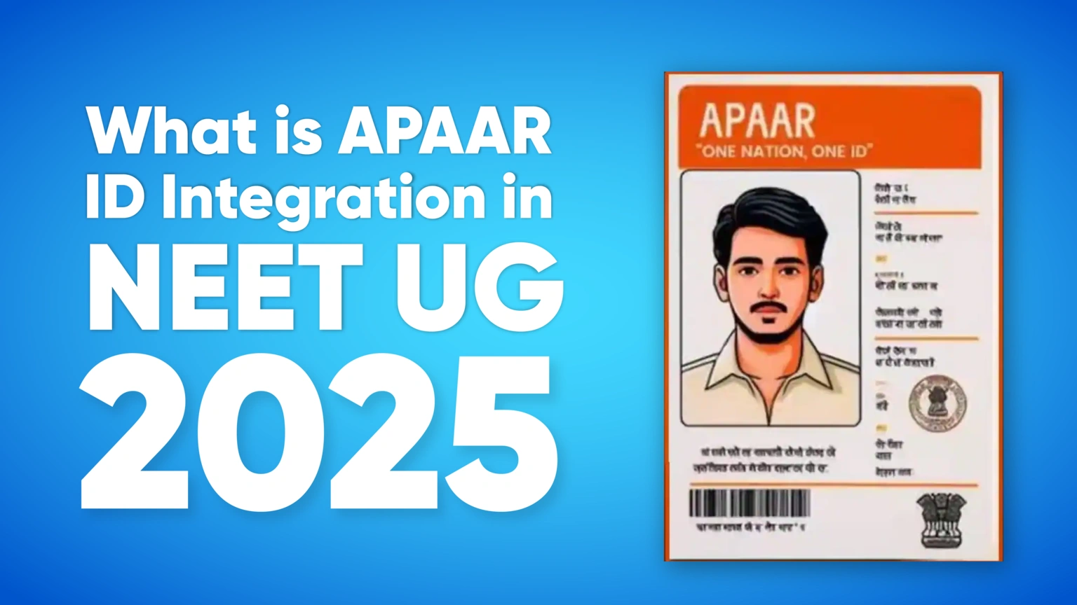 What is APAAR ID Integration in NEET UG 2025 New Rules